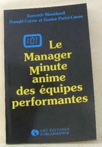  Blanchard - Le manager minute anime des équipes performantes.