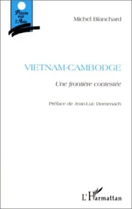 VIETNAM-CAMBODGE.