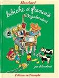 Bibiche et François vagabondent