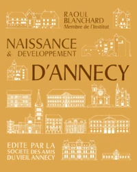 Naissance & Developpement D'Annecy