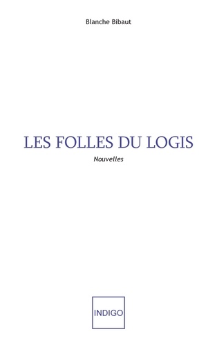 Les folles du logis