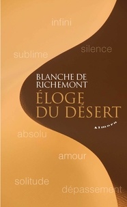 Un livre pdf à télécharger gratuitement Eloge du désert 9782351184233 en francais par Blanche de Richemont iBook MOBI