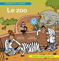 Blanche Le Bel et Nicolas Julo - Le zoo.