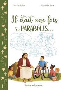 Il était une fois les paraboles