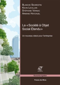 La "Société à Objet Social Etendu"