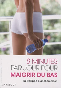 8 minutes par jour pour maigrir du bas