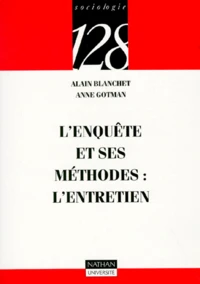 L'enquête et ses méthodes