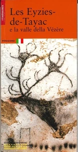 Les Eyzies et la vallée de la Vézère