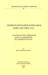 Georges-Gennadios Scholarios (vers 1400-vers 1472)