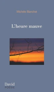 L'heure mauve