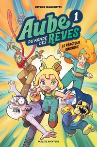 Aube du monde des rêves - Tome 1