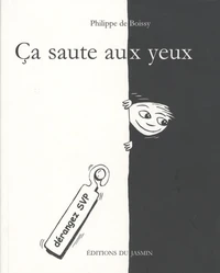 Ca saute aux yeux