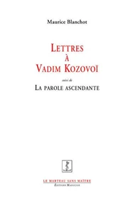 Lettres à Vadim Kozovoï