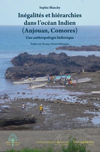 Inégalités et hiérarchies dans l'océan Indien (Anjouan, Comores)