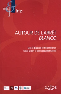 Autour de l'arrêt Blanco