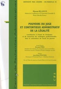 Pouvoirs du juge et contentieux administratif de la légalité