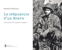 Crépuscule d'un brave