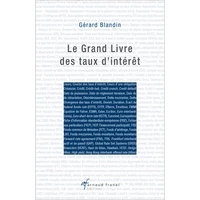 Le grand livre des taux d'intérêt