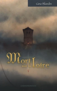 Mort sur la Loire