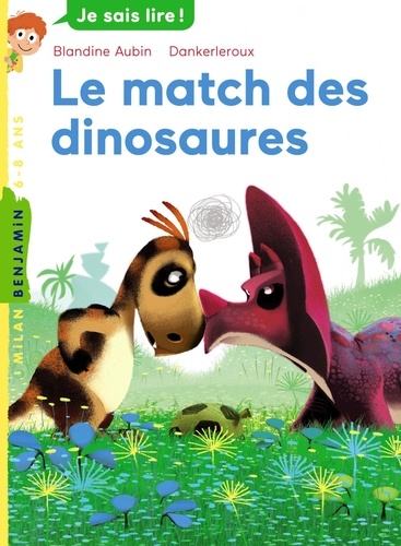 Blandine Aubin et  Dankerleroux - Le match des dinosaures.