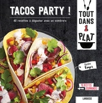 Blandine Boyer - Tacos party ! - 40 recettes à déguster avec un sombrero.