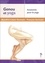 Genoux et yoga. Anatomie pour le yoga