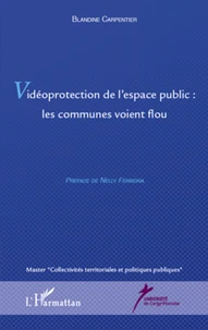 Vidéoprotection de l'espace public