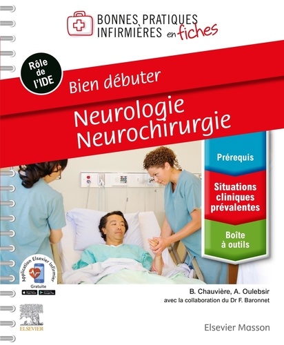 Neurologie-Neurochirurgie. Bien débuter