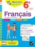 Blandine Cossa et Thierry Marquetty - Français 6e - cahier de révision et d'entraînement.