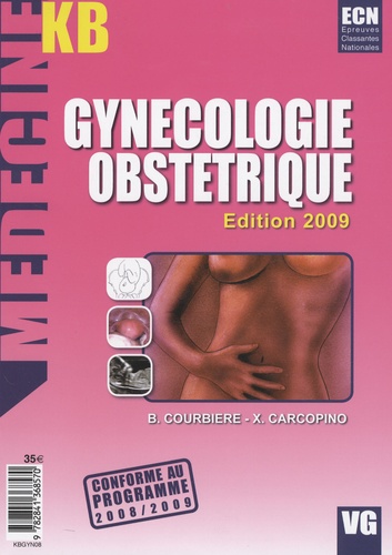Gynécologie Obstétrique  Edition 2009