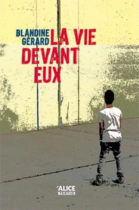 La vie devant eux