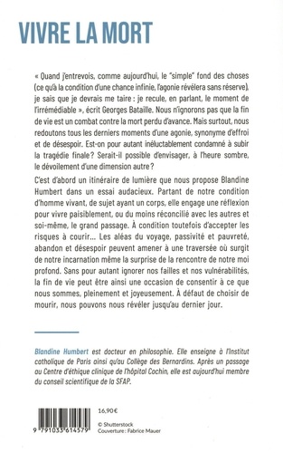 Vivre la mort. Nous pouvons réapprendre à mourir