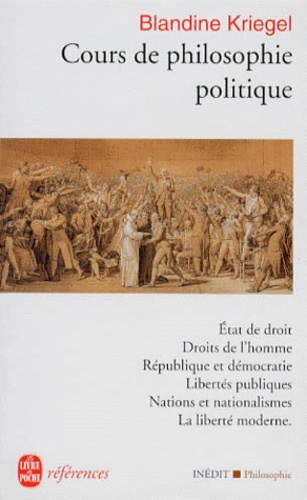Blandine Kriegel - Cours de philosophie politique.