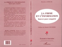 Blandine Laperche - La firme et l'information - Innover pour conquérir.