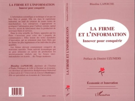 Blandine Laperche - La firme et l'information - Innover pour conquérir.