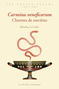 Blandine Le Callet - Charmes de sorcières.