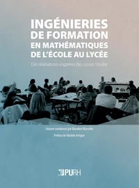 Ingénieries de formation en mathématiques de l'école au lycée