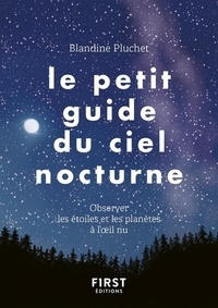 Meilleures ventes eBook fir ipad Le petit guide du ciel nocturne  - Observer les étoiles et les planètes à l'oeil nu