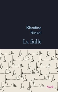 Meilleur t&eacute;l&eacute;chargeur de livre pour Android La faille 9782234097469 par Blandine Rinkel PDB iBook en francais