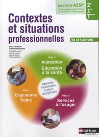 Bac Pro ASSP 2e/1e/Tle Contextes et situations professionnelles en structure.pdf