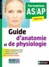 Blandine Savignac - Guide d'anatomie et de physiologie - Formations AS/AP.