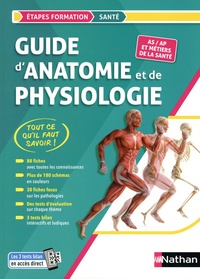 Blandine Savignac - Guide d'anatomie et de physiologie - AS/AP et métiers de la santé.