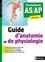 Guide d'anatomie et de physiologie. Formations AS/AP  Edition 2018
