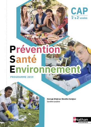 Blandine Savignac et Caroline Lavaivre - Prévention Santé Environnement CAP 1re et 2e années.