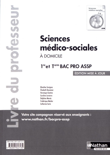 Blandine Savignac - Sciences médico-sociales à domicile 1re et Tle Bac Pro ASSP - Livre du professeur.