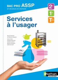 Service à lusager Bac Pro ASSP en structure à domicile 2nde, 1re, Tle.pdf