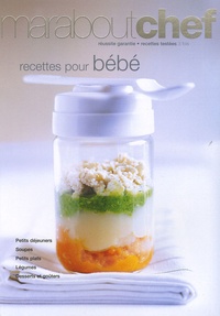 Blandine Vié - Recettes pour bébé.