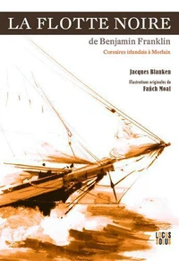 La flotte noire de Benjamin Franklin