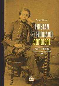 Tristan et Edouard Corbière