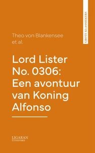 Lord Lister No. 0306: Een avontuur van Koning Alfonso